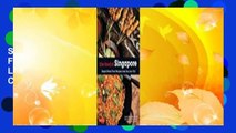 [Read] The Food of Singapore: Simple Street Food Recipes from the Lion City [Singapore Cookbook,