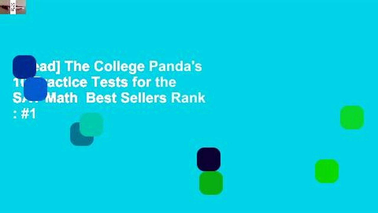 [Read] The College Panda's 10 Practice Tests for the SAT Math  Best Sellers Rank : #1