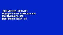 Full Version  The Last Olympian (Percy Jackson and the Olympians, #5)  Best Sellers Rank : #5