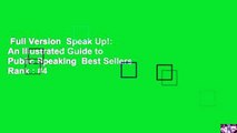 Full Version  Speak Up!: An Illustrated Guide to Public Speaking  Best Sellers Rank : #4