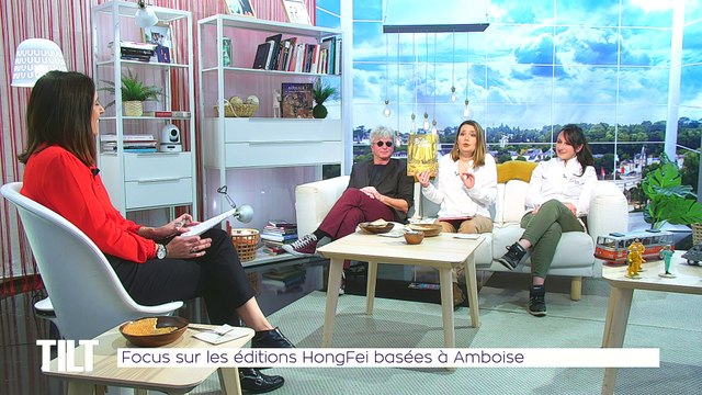 TILT - 13/02/2020 Partie 3 - Focus sur les éditions HongFei basées à Amboise