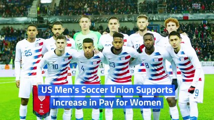 US Men's Soccer Union Supports Increase in Pay for Women
