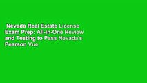 Nevada Real Estate License Exam Prep: All-in-One Review and Testing to Pass Nevada's Pearson Vue
