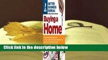 Better Business Bureau's Buying a Home  Review
