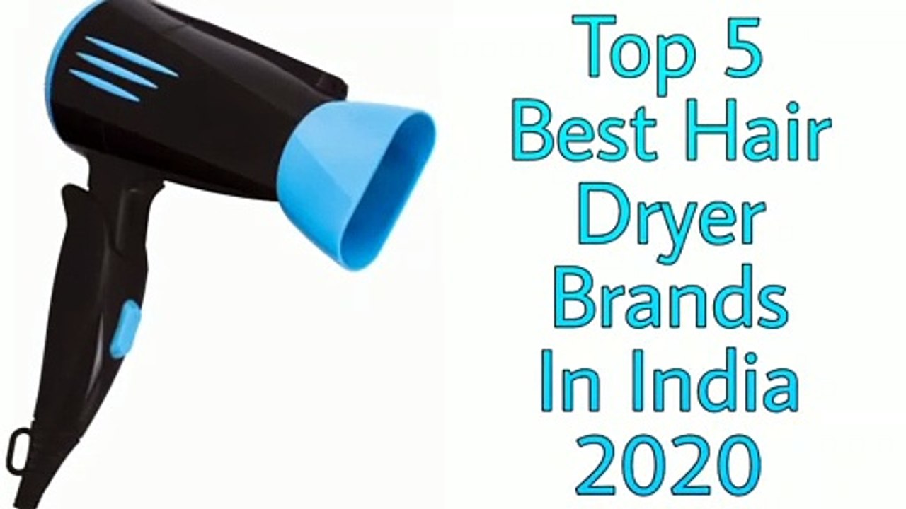 Top 5 Best Hair Dryer Brands In India 2020