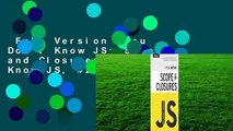 Full Version  You Don't Know JS: Scope and Closures (You Don't Know JS, #2)  Review