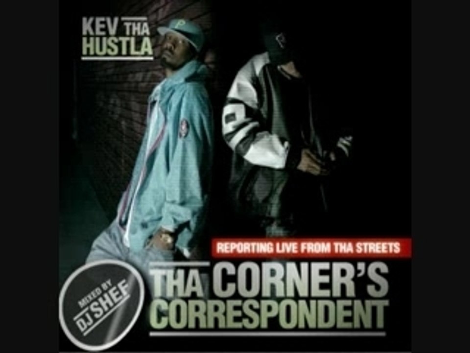 Kev tha hustla - t r a p