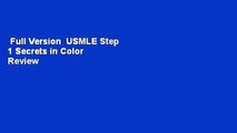 Full Version  USMLE Step 1 Secrets in Color  Review
