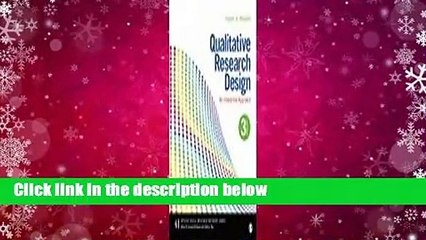 Qualitative Research Design: An Interactive Approach Complete