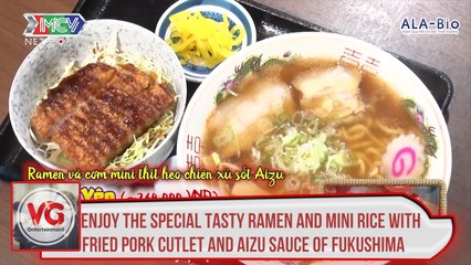 The special tasty ramen and mini rice with fried pork cutlet and Aizu sauce of Fukushima