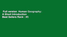 Full version  Human Geography: A Short Introduction  Best Sellers Rank : #5