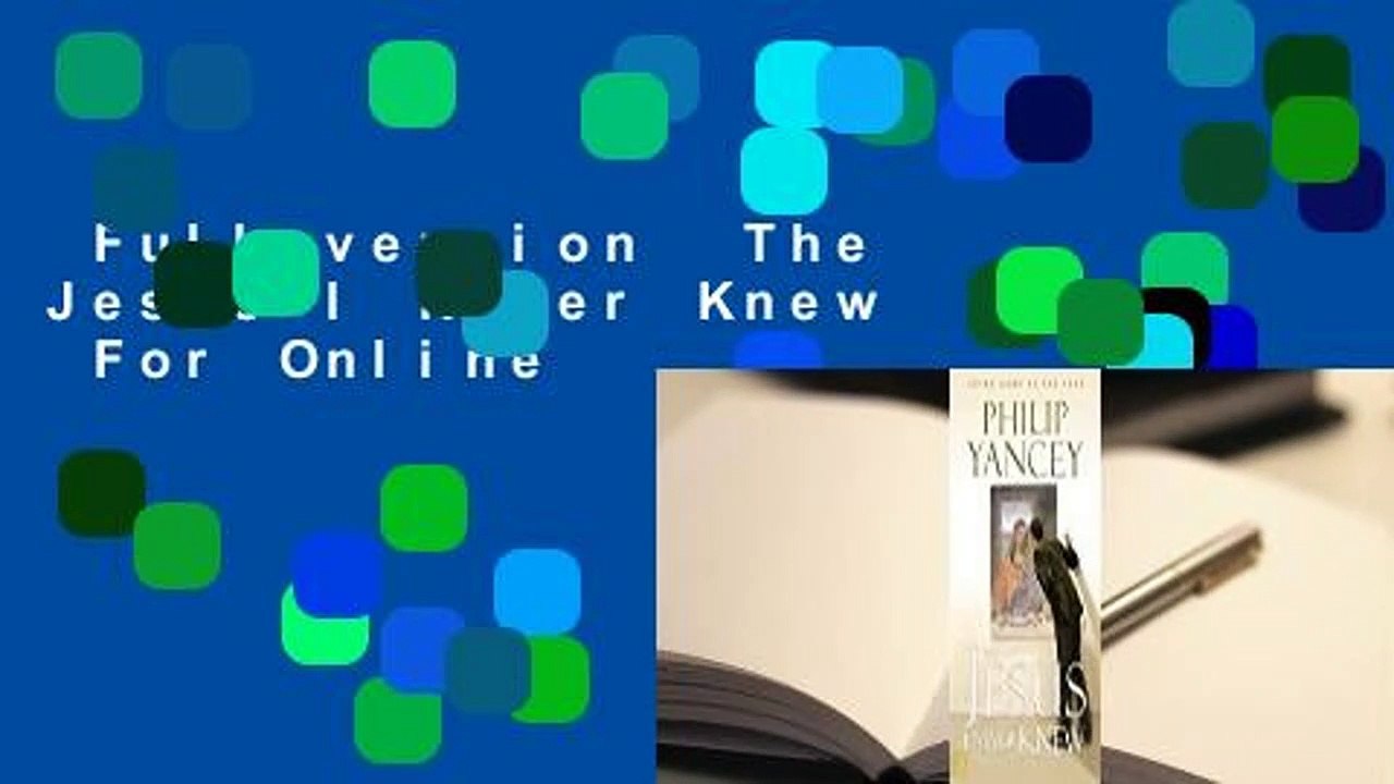 Full version  The Jesus I Never Knew  For Online