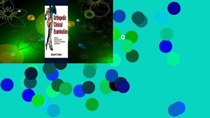 Orthopedic Clinical Examination (with Web Resource)  Review