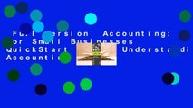 Full version  Accounting: For Small Businesses QuickStart Guide: Understanding Accounting For