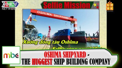 OSHIMA SHIPYARD - THE BIGGEST SHIP BUILDING COMPANY IN JAPAN  