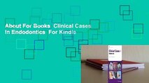 About For Books  Clinical Cases in Endodontics  For Kindle