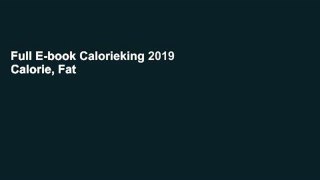 Full E-book Calorieking 2019 Calorie, Fat   Carbohydrate Counter by Allan Borushek