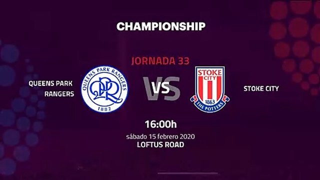 Previa partido entre Queens Park Rangers y Stoke City Jornada 33 Championship