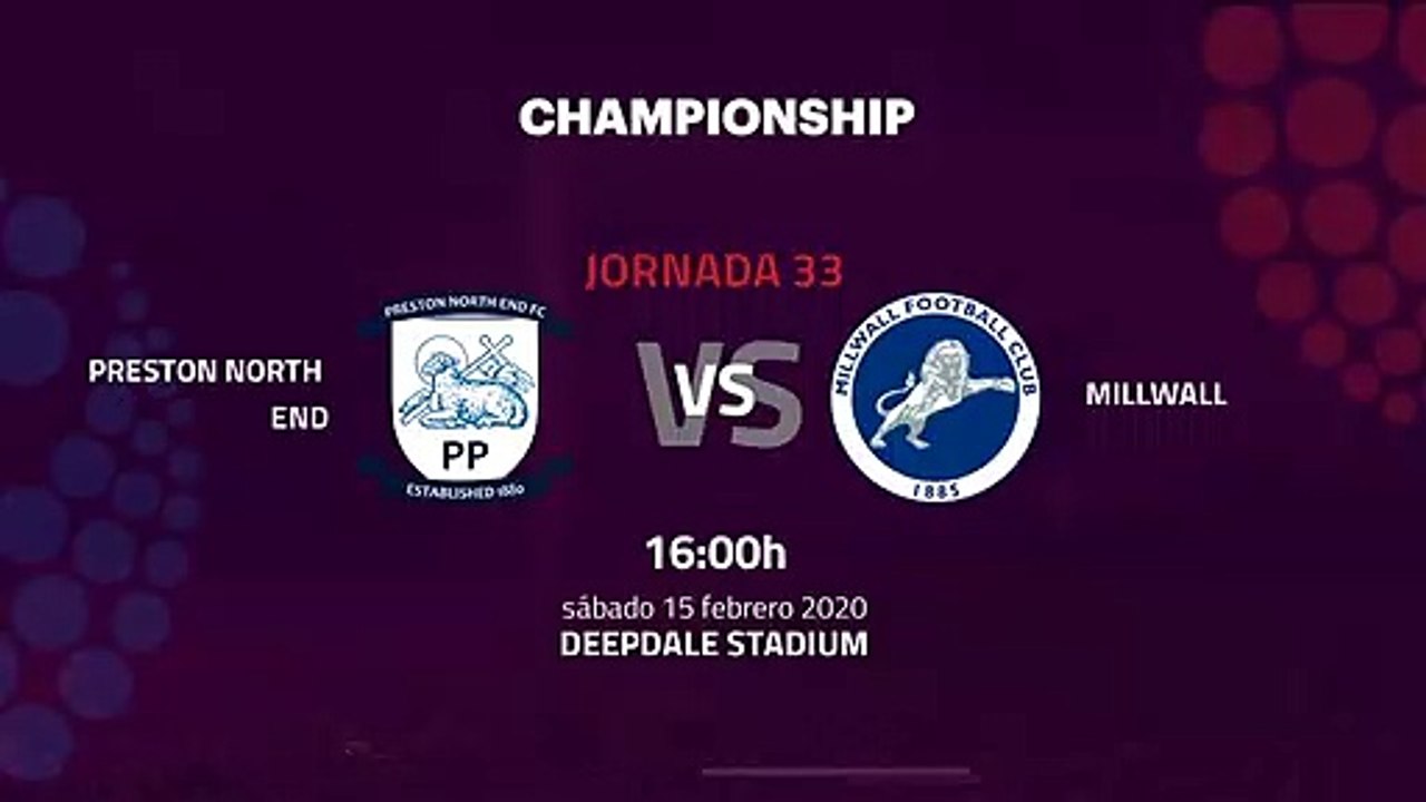 Previa partido entre Preston North End y Millwall Jornada 33 Championship