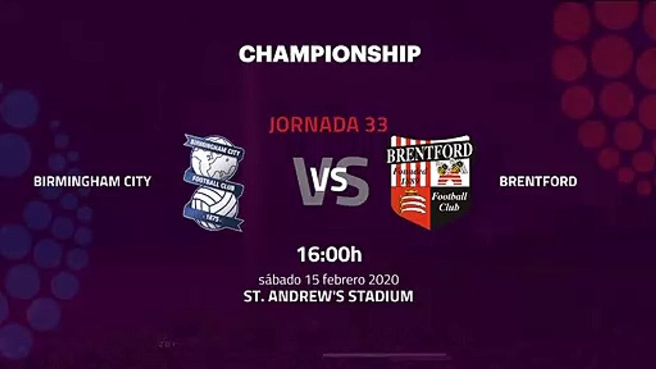 Previa partido entre Birmingham City y Brentford Jornada 33 Championship