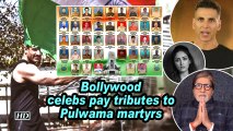 Bollywood celebs pay tributes to Pulwama martyrs