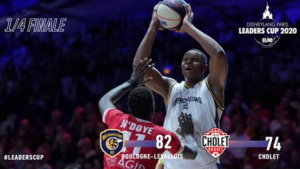 Leaders Cup : Boulogne-Levallois vs Cholet (1/4 de finale)