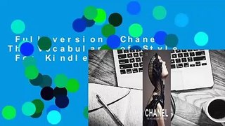 Full version  Chanel: The Vocabulary of Style  For Kindle