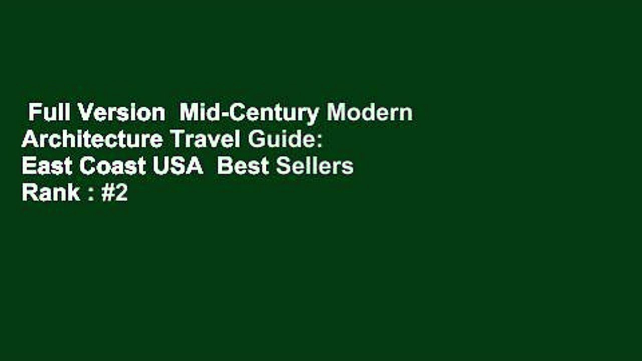Full Version MidCentury Modern Architecture Travel Guide East Coast