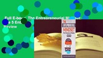 Full E-book  The Entrepreneurial Mindset: The 5 Entrepreneurial Mindsets  Review