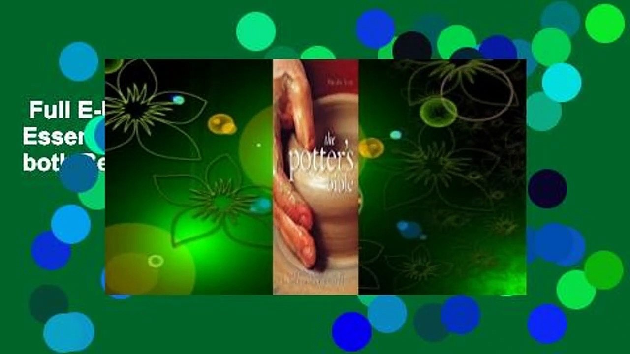 Full E-book  The Potter's Bible: An Essential Illustrated Reference for both Beginner and