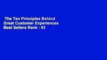 The Ten Principles Behind Great Customer Experiences  Best Sellers Rank : #2