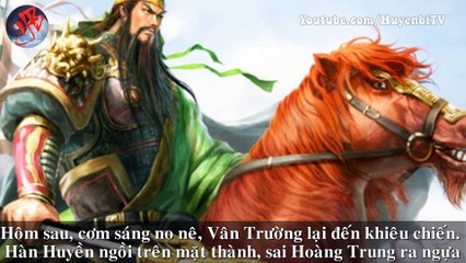 uan Vũ nghĩa khí, Hoàng Trung quân tử, dù đối địch vẫn quý trọng nhau