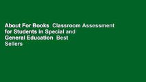 About For Books  Classroom Assessment for Students in Special and General Education  Best Sellers