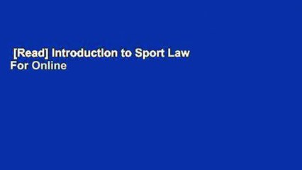 [Read] Introduction to Sport Law  For Online