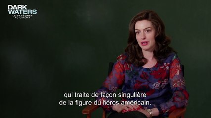 DARK WATERS - Module Anne Hathaway - L'intrigue_1080p