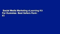 Social Media Marketing eLearning Kit For Dummies  Best Sellers Rank : #3