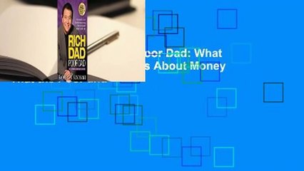 Full version  Rich Dad Poor Dad: What the Rich Teach Their Kids About Money That the Poor and