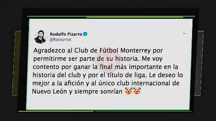 Rodolfo Pizarro manda mensaje de despedida al Monterrey