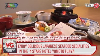 Enjoy delicious Japanese seafood specialities in the 4 stars hotel Yumoto Fujiya