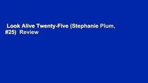 Look Alive Twenty-Five (Stephanie Plum, #25)  Review