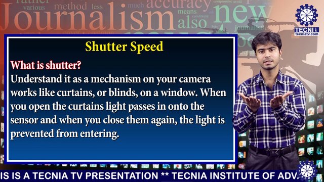 BAJMC || Mr. ABHIK ARORA || CAMERA SHUTTER SPEED || TIAS || TECNIA TV