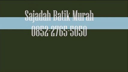 TERMURAH!!! +62 813-2666-1515, Sajadah Batik Yogyakarta dan sekitarnya
