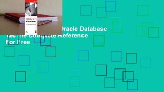 About For Books  Oracle Database 12c the Complete Reference  For Free