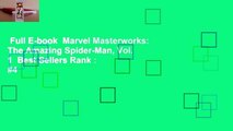 Full E-book  Marvel Masterworks: The Amazing Spider-Man, Vol. 1  Best Sellers Rank : #4