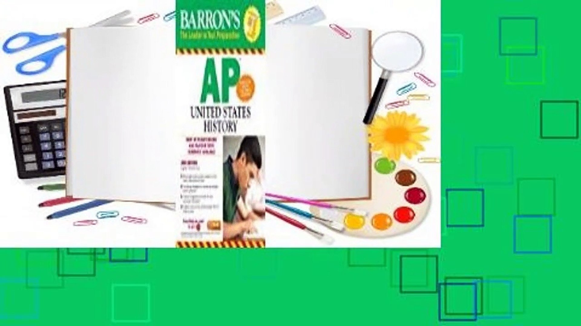 Complete Barron's AP United States History for Students.