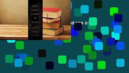 Full version  Seven Brief Lessons on Physics Complete