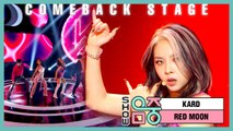[Comeback Stage] Kard -Red Moon, 카드 -레드 문 Show Music core 20200215