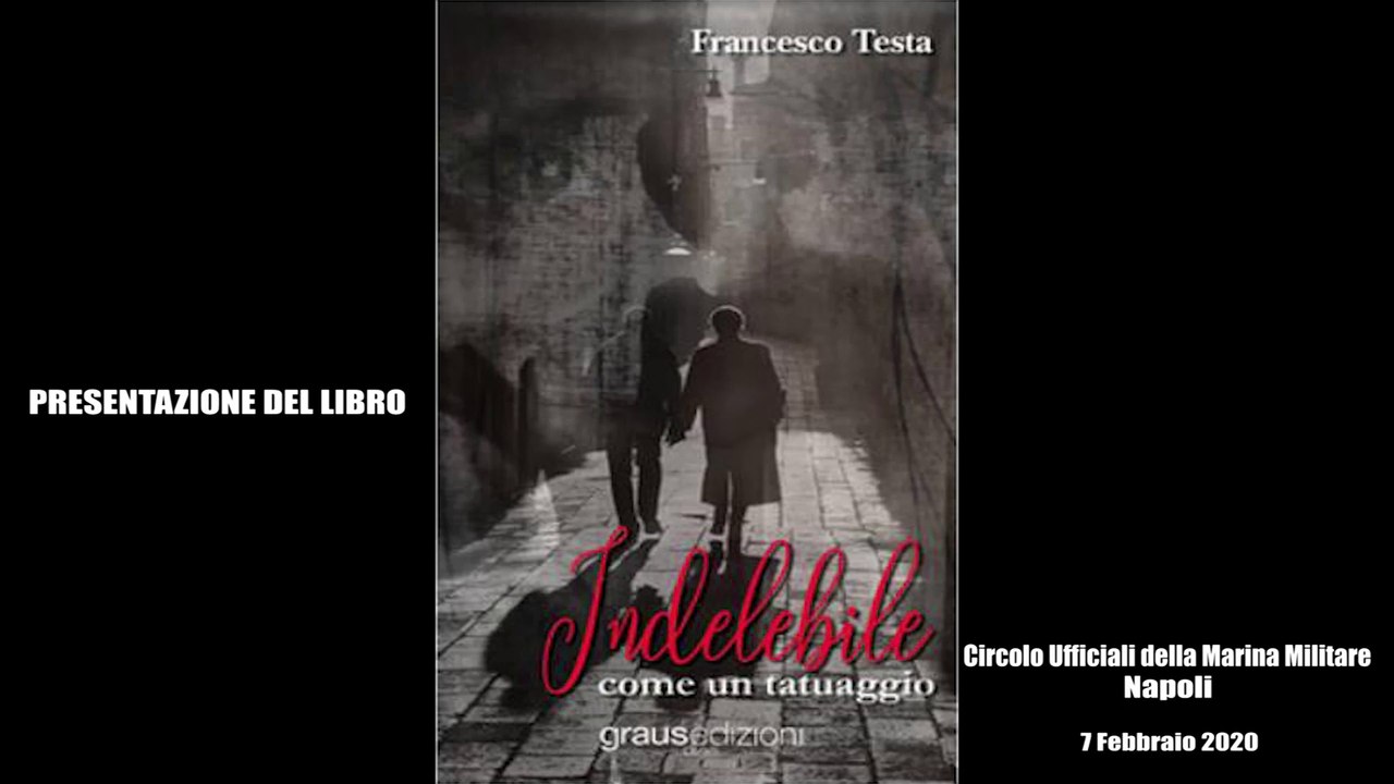PRESENTAZIONE DEL LIBRO INDELEBILE come un tatuaggio DI FRANCESCO TESTA