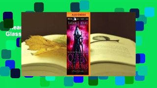 [Read] Queen of Shadows (Throne of Glass, #4)  Review