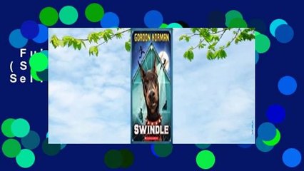 Full Version  Swindle (Swindle #1)  Best Sellers Rank : #2